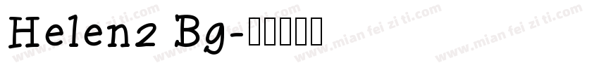 Helen2 Bg字体转换
